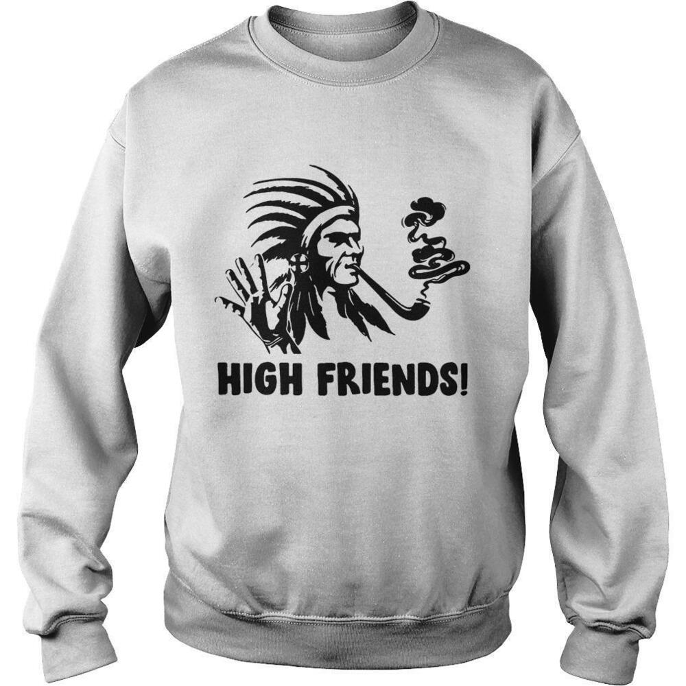 Native America High Friends Shirt - Picture 1 of 4